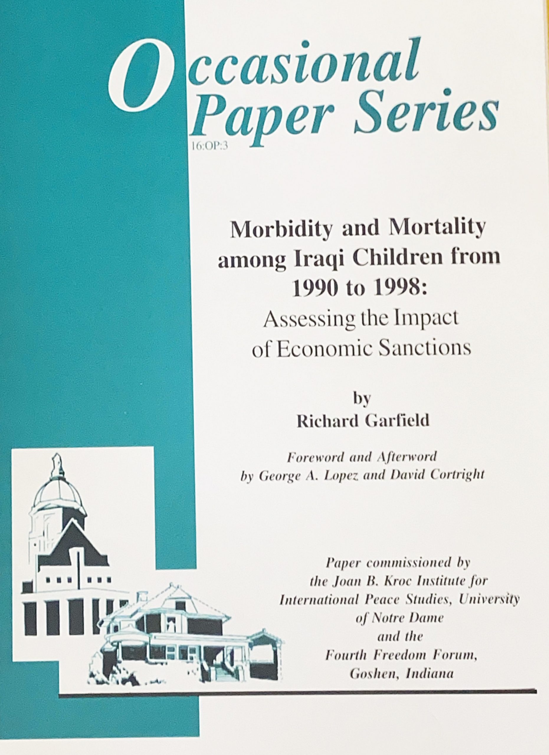 Morbidity and Mortality among Iraqi Children from 1990 to 1998: Assessing the Impact of Economic Sanctions