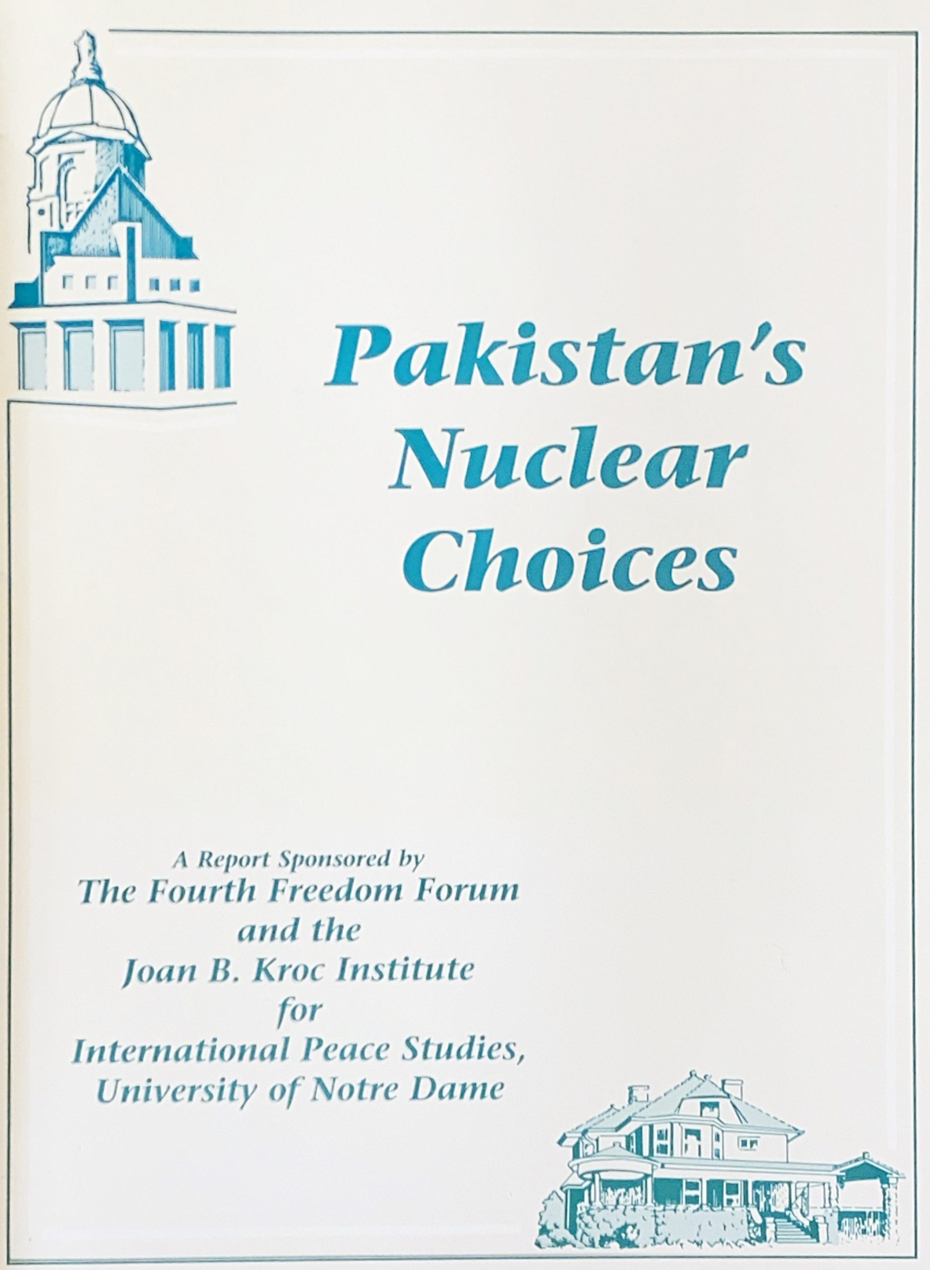 Pakistan’s Nuclear Choices