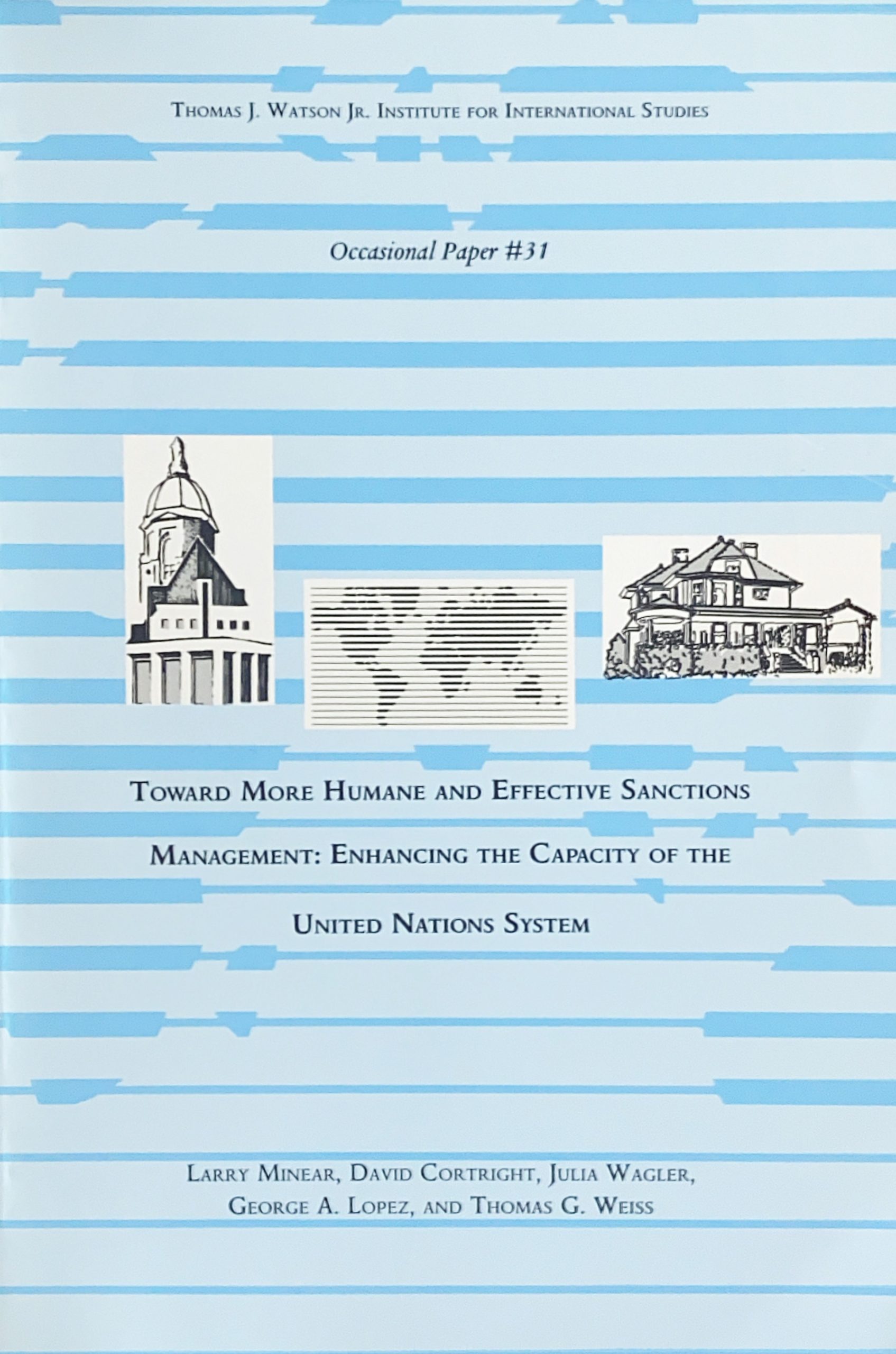 Toward More Humane and Effective Sanctions Management: Enhancing the Capacity of the United Nations System