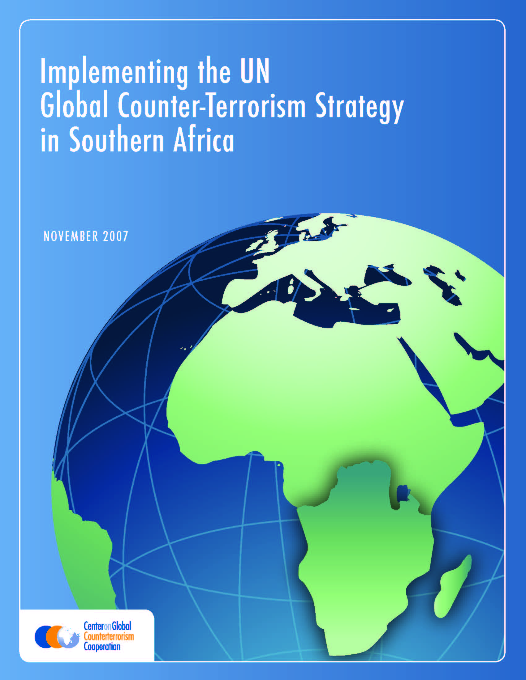 Implementing the UN Global Counter-Terrorism Strategy in Southern Africa