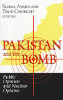 Pakistan and the Bomb: Public Opinion and Nuclear Options