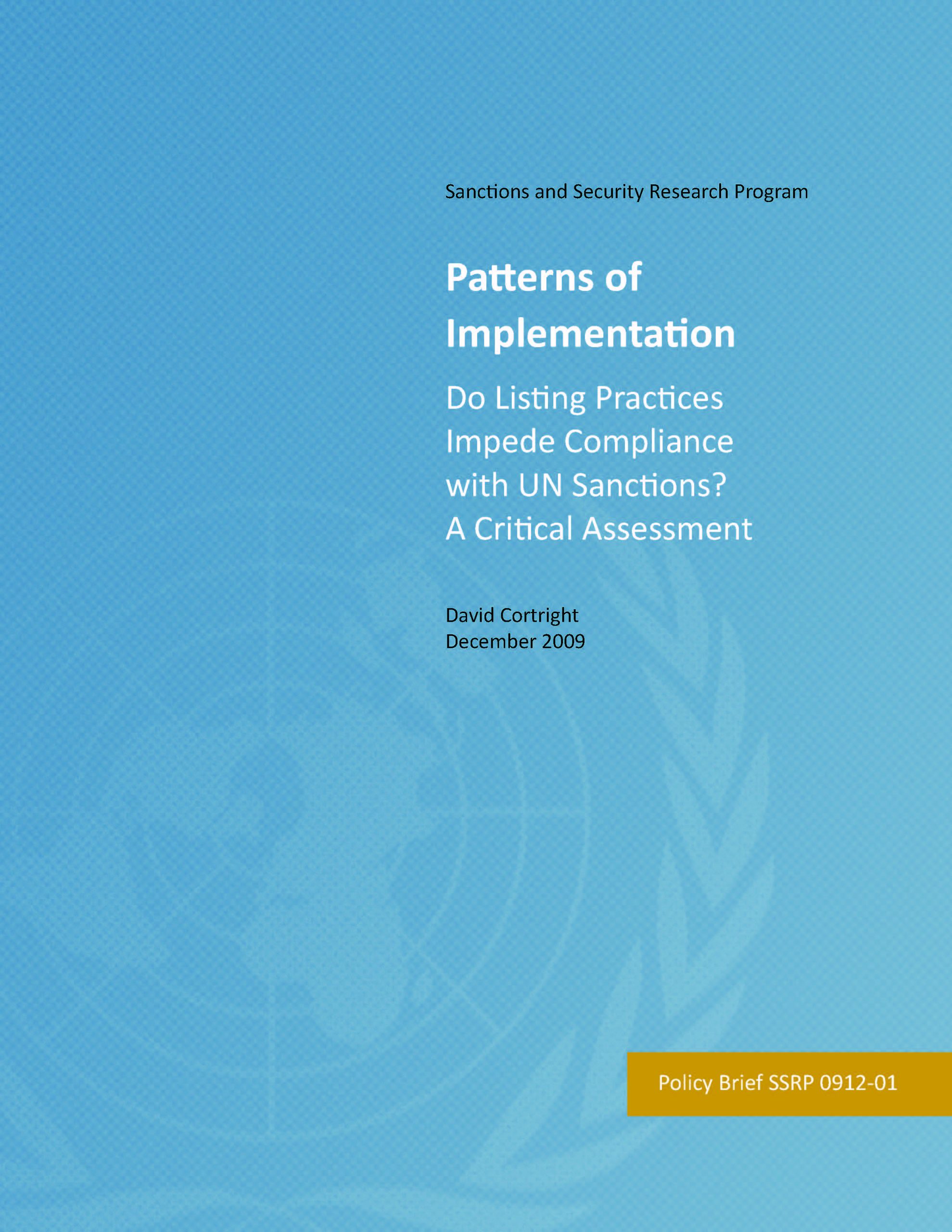 Patterns of Implementation: Do Listing Practices Impede Compliance with UN Sanctions? A Critical Assessment