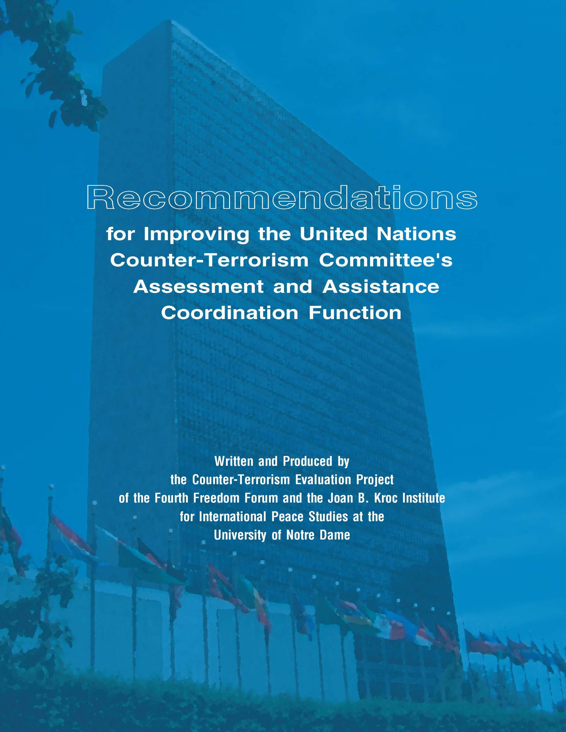 Recommendations for Improving the United Nations Counter-Terrorism Committee’s Assessment and Assistance Coordination Function