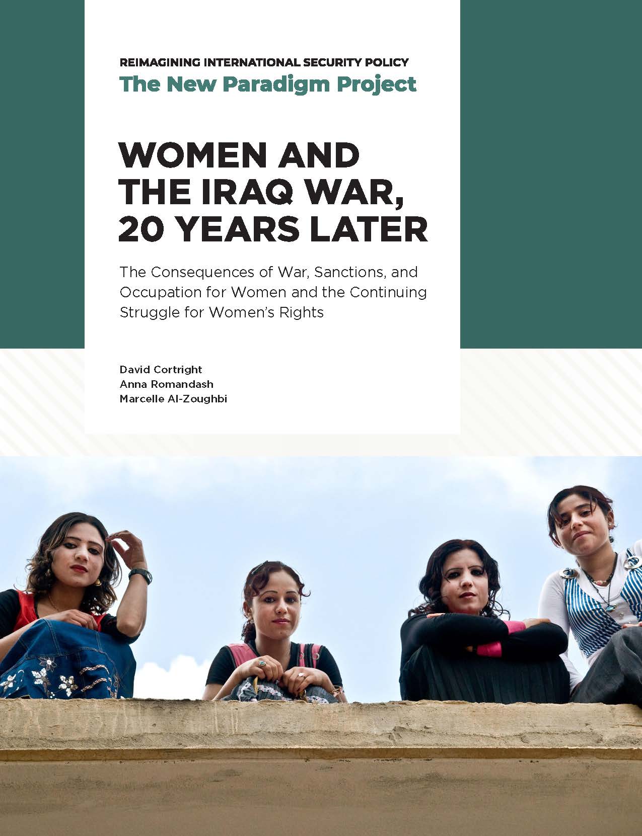 Women and the Iraq War, 20 Years Later: The Consequences of War, Sanctions, and Occupation for Women and the Continuing Struggle for Women’s Rights