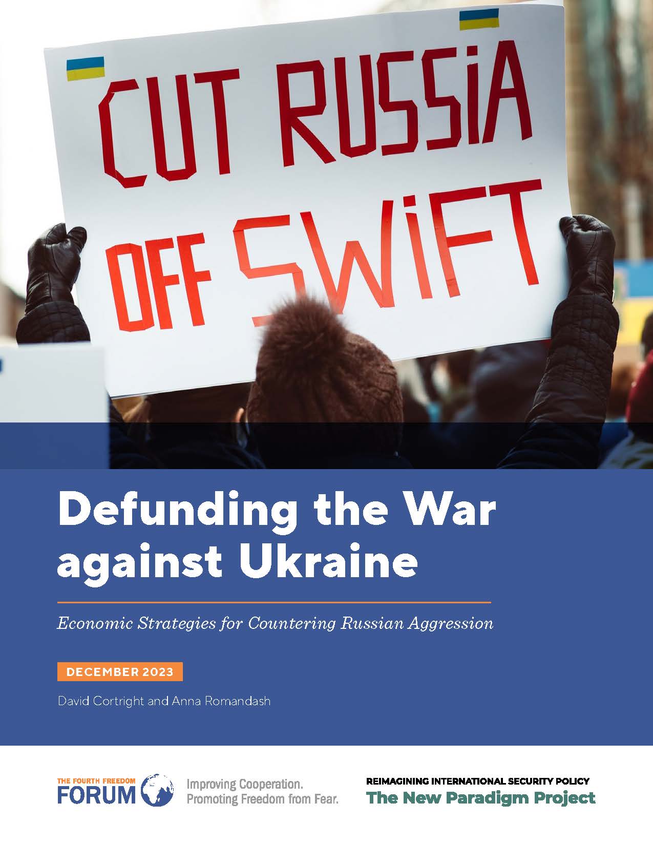 Defunding the War Against Ukraine: Economic Strategies for Countering Russian Aggression